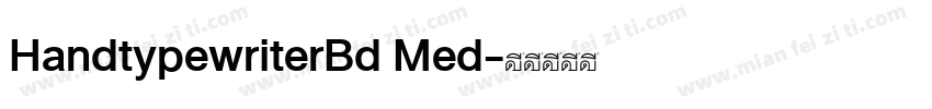 HandtypewriterBd Med字体转换